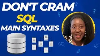 How to Remember SQL Syntax Easily!