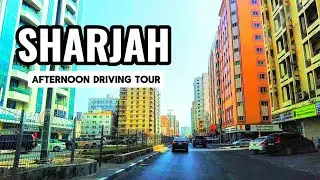 4K Sharjah 2024🇦🇪Afternoon Driving Tour | One of the best Emirates!❤️