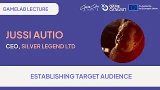 GameLAB Lecture #3 Jussi Autio 
