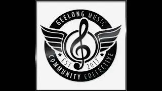 Geelong Music Community Collective Live Stream