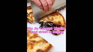 Niu Jie Largest Hui Muslim food street in Beijing-Beijing food tour #beijing #tour #chinatravel