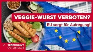 Veggie-Wurst verboten? EU sorgt f&uuml;r Aufregung!