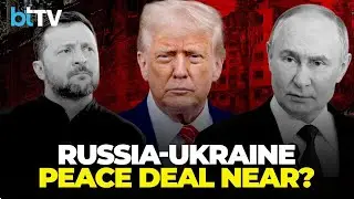 Trump Sends Envoy To Moscow As Russia-Ukraine Peace Talks Hit &lsquo;Final Stages&rsquo;
