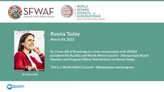 Russia Today with Dr  Fiona Hill