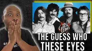 What A Voice!! | First Time Hearing The Guess Who - These Eyes Reaction