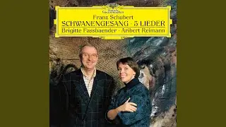 Schubert: Schwanengesang, D.957: 1. Liebesbotschaft