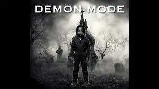 DEMON MODE - BRYSON THE CRASHOUT 