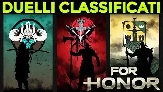DUELLI CLASSIFICATI ► FOR HONOR Gameplay ITA