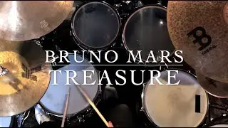 Bruno Mars - Treasure Live Drum Cover