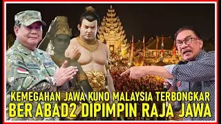 HEBOH ⁉️ PROFESOR AHLI MALAYSIA BONGKAR PERADABAN JAWA DI MALAYSIA, BUNTUT DARI ILUSI PROF SOLEHA ‼️