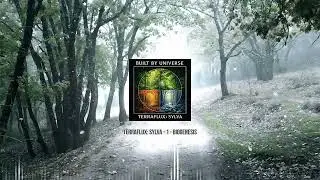 Terraflux: Sylva - Biogenesis