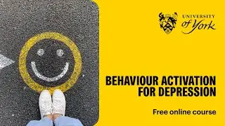 Introduction to behavioural activation for depression (free online course)