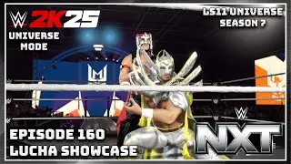 Режим Вселенной WWE 2K25 &laquo;Lucha Showcase&raquo; (Эпизод 160)