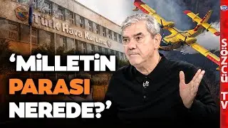 Yılmaz Özdil THK Skandalını İfşa Etti! Yangın Uçağı Yok VIP Jet Var! Aziz İhsan Aktaş Detayı