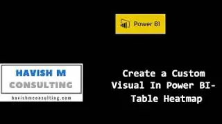 Power BI Custom Visuals   Table HeatMap