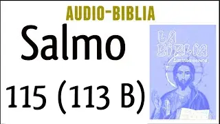 PSALM 115 (113 B). [CATHOLIC BIBLE]