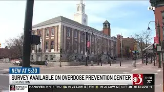Time running out to weigh in on Burlington's overdose prevention center