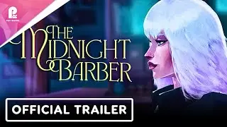The Midnight Barber | Official Trailer | FHD 60fps