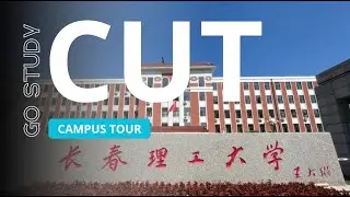 Changchun University of Technology/Changchun Texnologiya universiteti