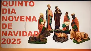 5 DIA NOVENA NAVIDAD 2025
