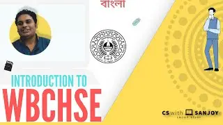 Introduction to WBCHSE || Complete Syllabus Planning