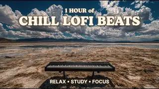 CHILL LOFI BEATS ☕ 1 Hour of Relaxing Music to Study, Focus & Work