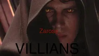 Zarose - Villians
