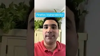 Firefox Vulnerability