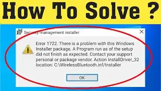 How To Fix Error 1722 || There Is A Problem With This Windows Installer Package Error Windows 10/8/7