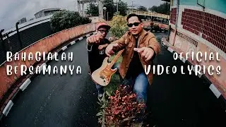 HARI PRASETYO - BAHAGIALAH BERSAMANYA (Official Video Lyrics)