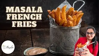 How to make Masala French Fries at home - Crispy Masala French Fries from Scratch (WITH ALL TIPS)