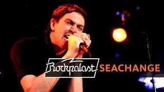 Seachange live | Rockpalast | 2007