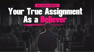 What Genesis 14 Reveals About Your True Assignment as a Believer