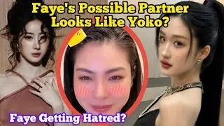 Faye's Next Possible Partner Looks Similar As Yoko 😳 Faye Getting Hatred 🤦&zwj;♀️