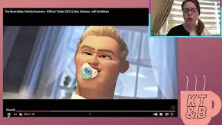 Boss Baby: Family Business -Trailer Reaction