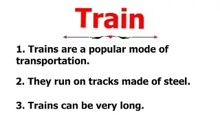 10 Lines Essay On Train | 10 Easy Sentences About Train In English | Essay On Train