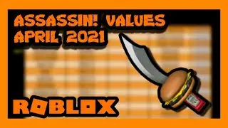 ROBLOX ASSASSIN VALUE LIST APRIL 2021 [Zickoi]