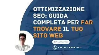 Ottimizzazione SEO: Guida completa per far trovare il tuo sito web