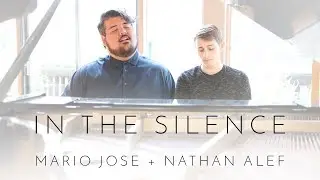 In the Silence - Mario Jose and Nathan Alef
