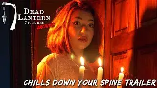 CHILLS DOWN YOUR SPINE (2020) Trailer