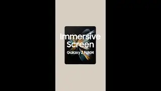 Galaxy Z Fold4: Immersive Screen | Samsung