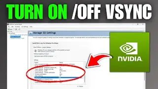 How To Turn On & Off VSync In NVIDIA Control Panel