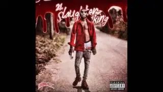 21 Savage - Slaughter King (Mixtape)