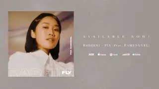 FLY - Radhini feat Ramengvrl (Official Lyric Video)