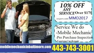 Auto Repair Coupons deals Special Offers for Baltimore Mobile Car Mechanic Service