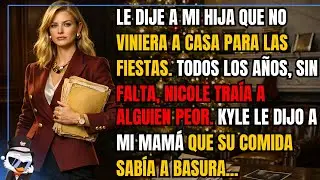 Le dije a mi hija que no viniera a casa para las fiestas. Todos los años, sin falta, Nicole traía...
