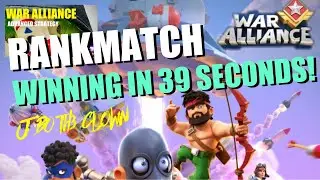 Beating Higher Ranked Player In 39 Seconds! War Alliance Advanced Strategy