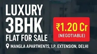3BHK Flat for Sale in Mangla Apartment, I.P. Extension, Patparganj, East Delhi