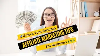 🚀Unlock Earnings: 5 Affiliate Marketing Tips for 2024!