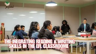 Integrating Reading & Writing Skills in the EFL Classroom Part-1| by Imanat Ali | Taleem Platform